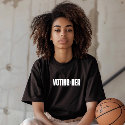 The Official Voting for Her T-Shirt*